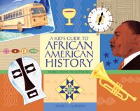 A Kid's   Guide to African American History