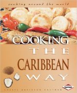 Cooking The Caribbean Way