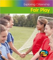 Fair Play (Exploring Citizenship)