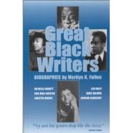 Great Black Writers: Biographies